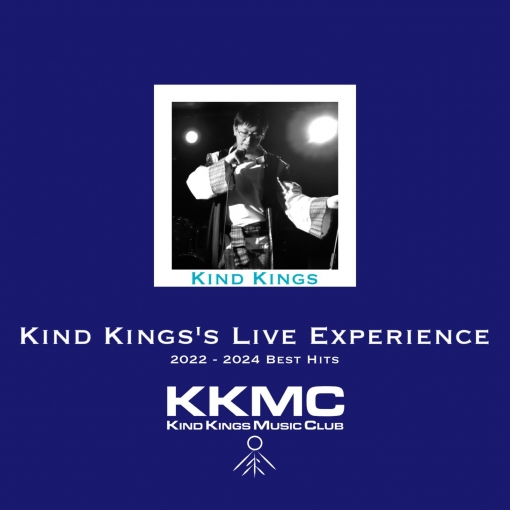 Kind Kings’s Live Experience