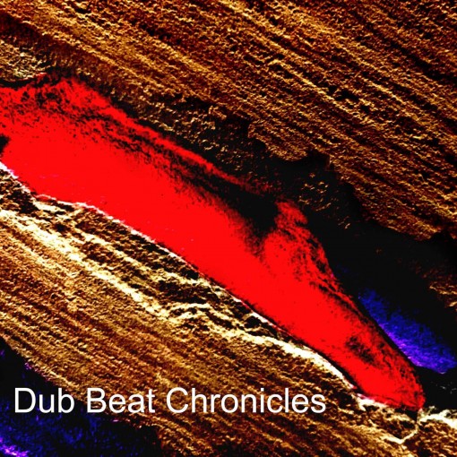Dub Beat Chronicles
