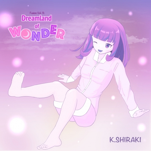 Fusion Vol. 3: Dreamland of Wonder