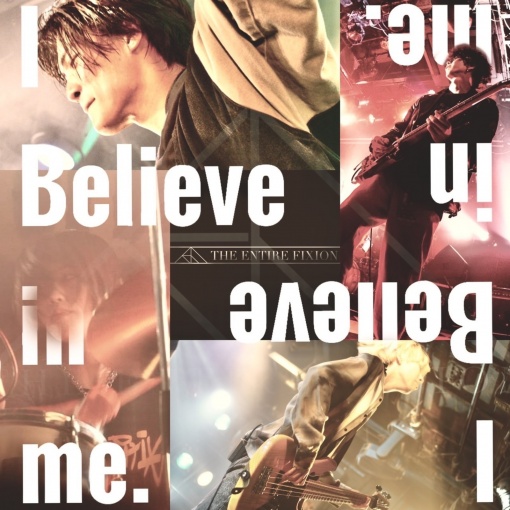 I believe in me.