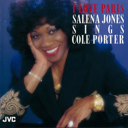 I LOVE PARIS / SALENA JONES SINGS COLE PORTER