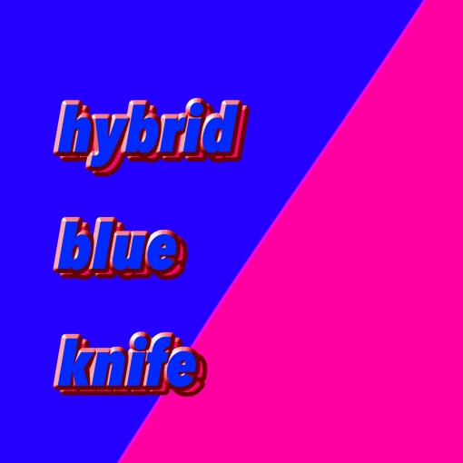 hybrid blue knife
