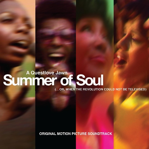 Summer Of Soul (...Or, When The Revolution Could Not Be Televised) Original Motion Picture Soundtrack (Live at the Harlem Cultural Festival, 1969)