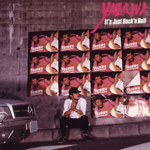 YAZAWA It's Just Rock'n Roll (50th Anniversary Remastered)