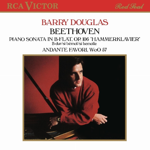 Beethoven: Piano Sonata in B-Flat Major, Op. 106 "Hammerklavier" & Andante Favori