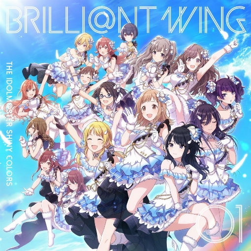 THE IDOLM@STER SHINY COLORS BRILLI@NT WING 01 Spread the Wings!! (2023 Ver.)