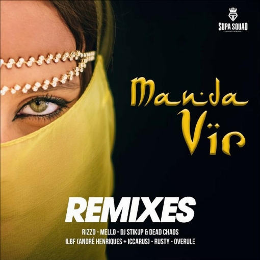 Manda Vir (DJ Overule Remix)