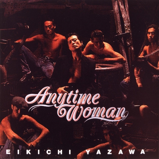 Anytime Woman (Remastered 2022)