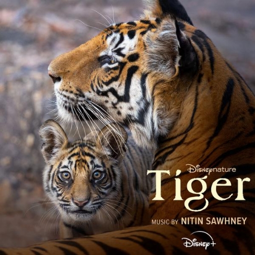 Disneynature: Tiger(Original Soundtrack)