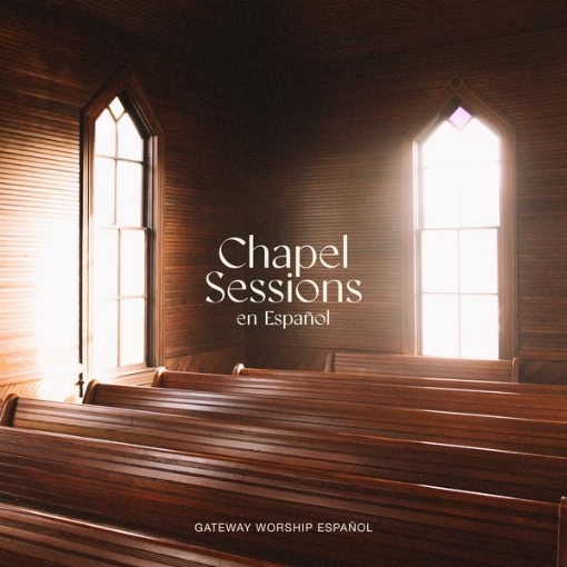 Chapel Sessions en Espanol