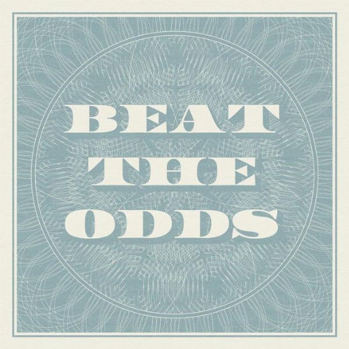 Beat the odds
