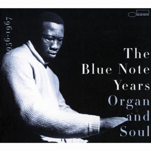 The History of Blue Note(Volume 3: Organ And Soul)