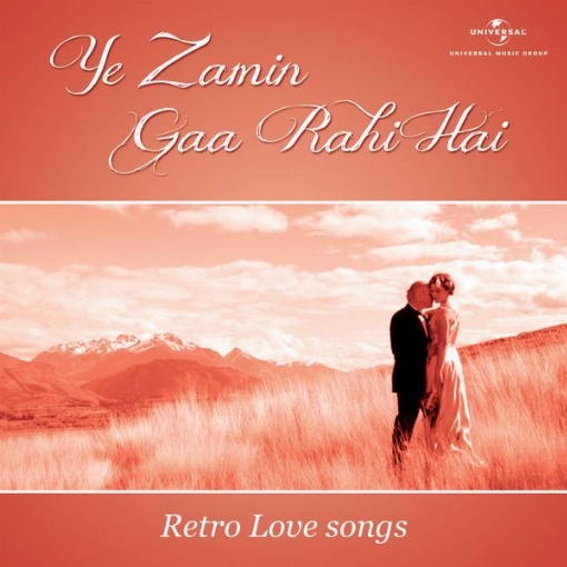 Ye Zamin Gaa Rahi Hai - Retro Love songs
