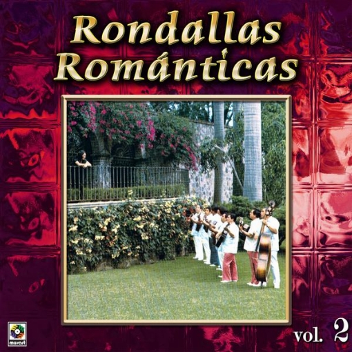 Rondallas Romanticas, Vol. 2