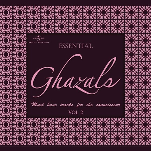 Essential - Ghazals(Vol. 2)