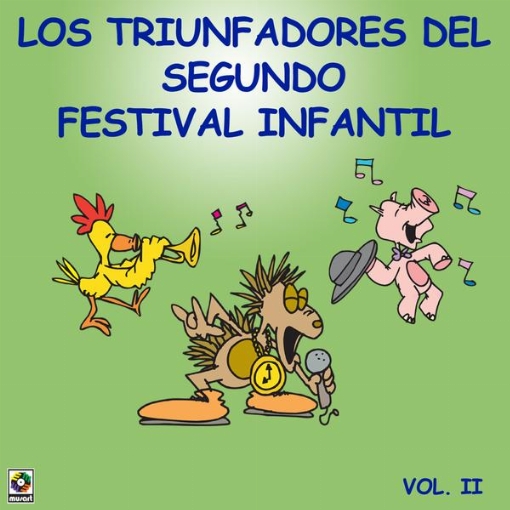 Los Triunfadores Del Segundo Festival Infantil, Vol. 2