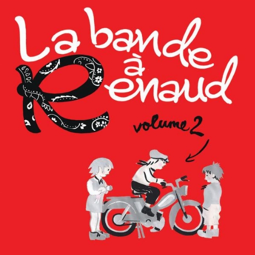 La bande a Renaud, volume 2