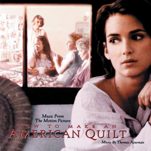 How To Make An American Quilt(Original Motion Picture Soundtrack)
