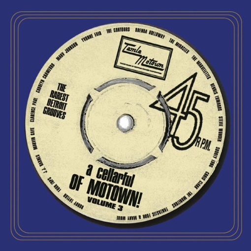 A Cellarful Of Motown!(Vol. 3)