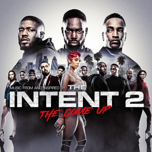 The Intent 2: The Come Up(Original Motion Picture Soundtrack)