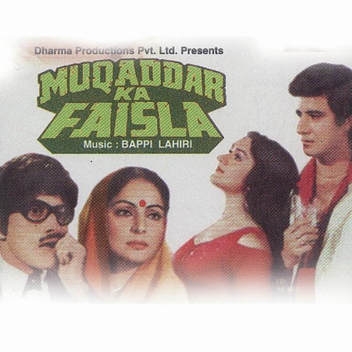 Muqaddar Ka Faisla(Original Motion Picture Soundtrack)
