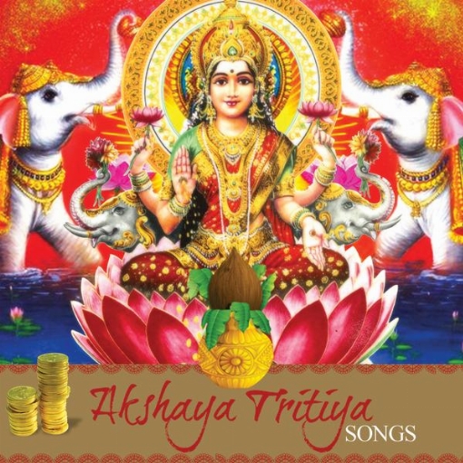 Akshaya Tritiya Songs