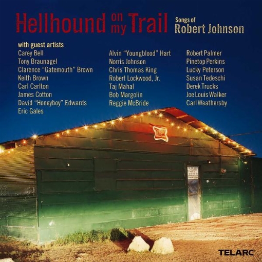 Hellhound On My Trail: Songs Of Robert Johnson