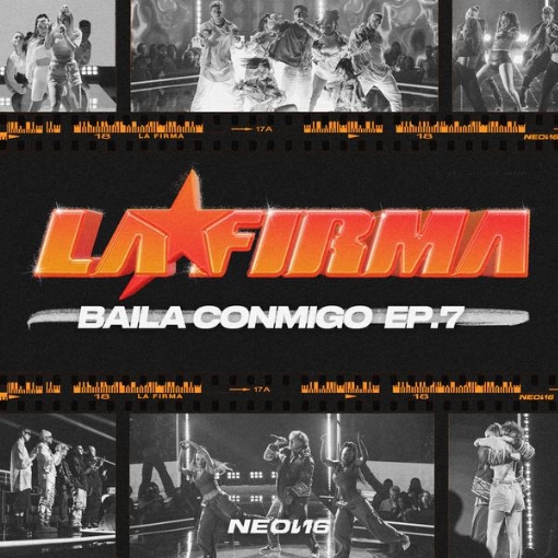 BAILA CONMIGO(EP. 7 / LA FIRMA)