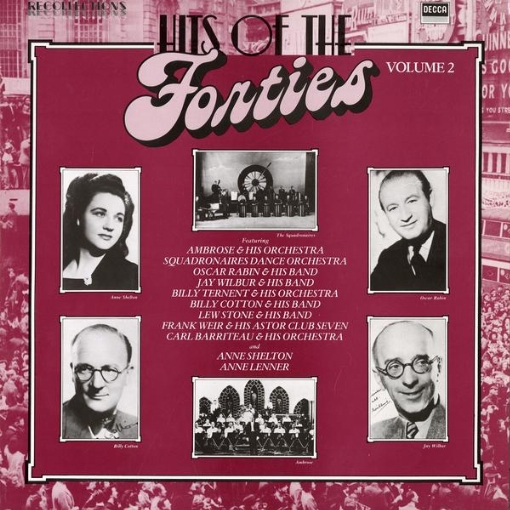 Hits of the 1940s(Vol. 2, British Dance Bands on Decca)