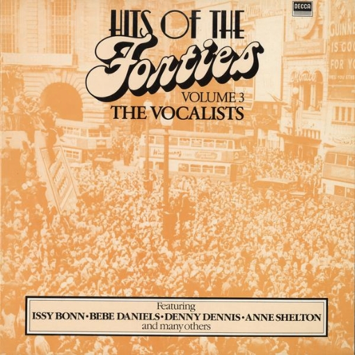Hits of the 1940s(Vol. 3, British Dance Bands on Decca)