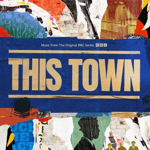 This Town(Music From The Original BBC Series)