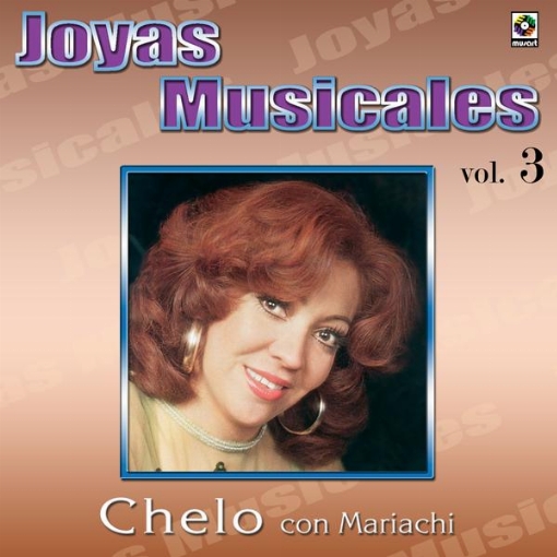 Joyas Musicales: Con Mariachi, Vol. 3 ? Cuando Salgo a los Campos