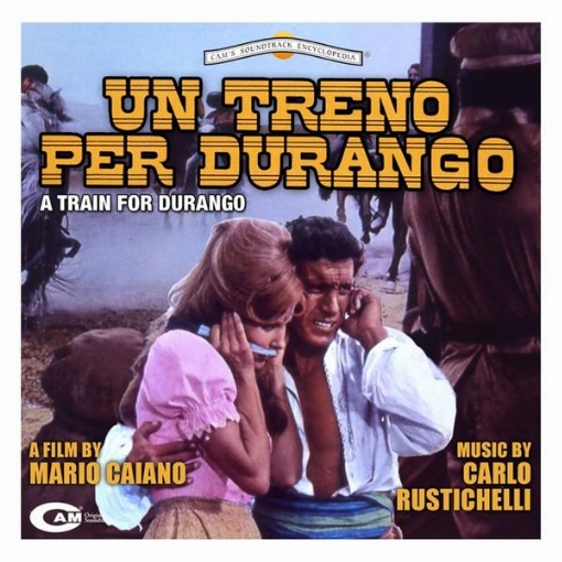 Un treno per Durango(Original Motion Picture Soundtrack)