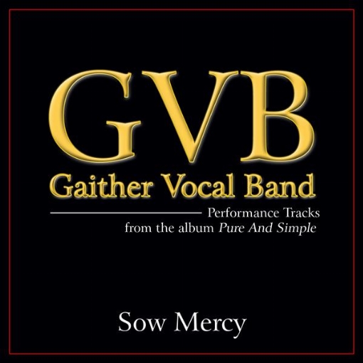 Sow Mercy(Performance Tracks)
