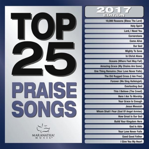 Top 25 Praise Songs(2017 Edition)