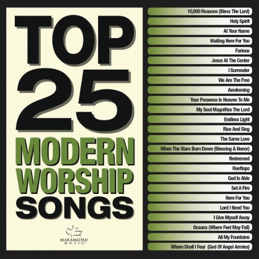 Top 25 Modern Worship Songs