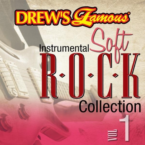 Drew's Famous Instrumental Soft Rock Collection(Vol. 1)