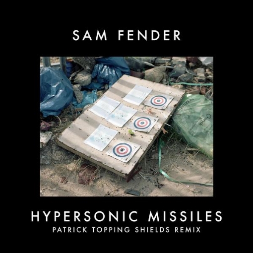 Hypersonic Missiles(Patrick Topping Shields Remix)