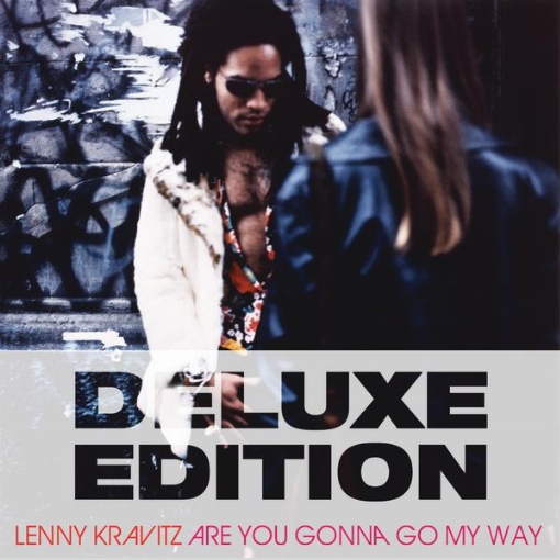 Are You Gonna Go My Way(20th Anniversary Deluxe Edition)
