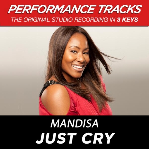Just Cry(Performance Tracks)