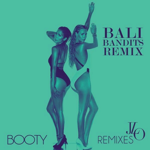 Booty(Bali Bandits Remix)