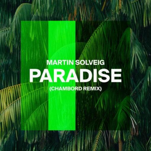 Paradise(Chambord Remix)