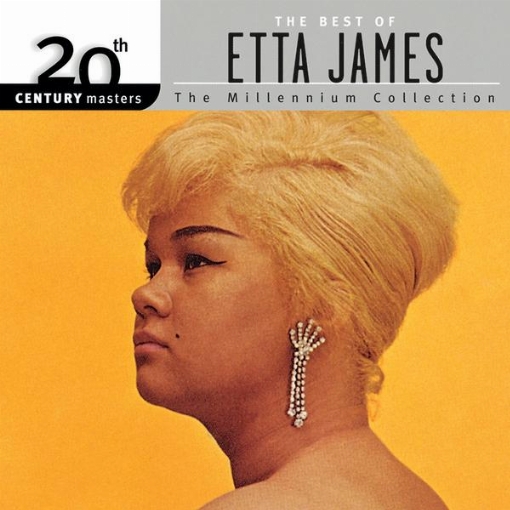 20th Century Masters: The Millennium Collection: Best Of Etta James(Reissue)