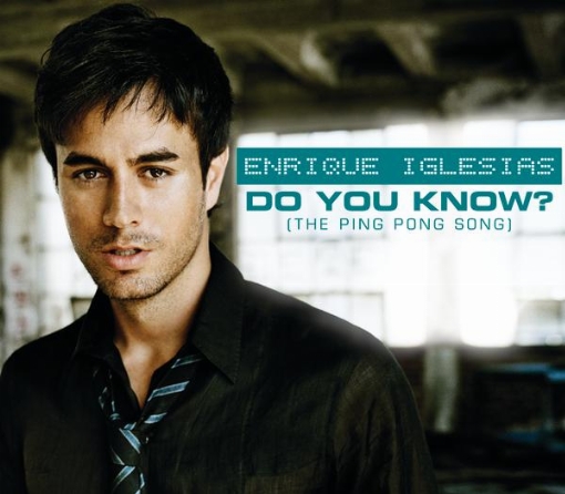 Do You Know? (The Ping Pong Song)(International Version)