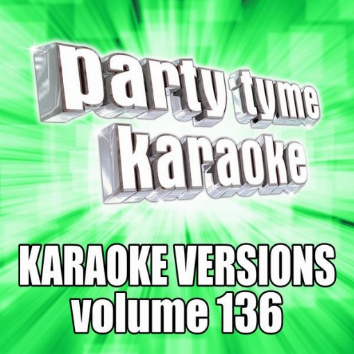 Party Tyme 136(Karaoke Versions)