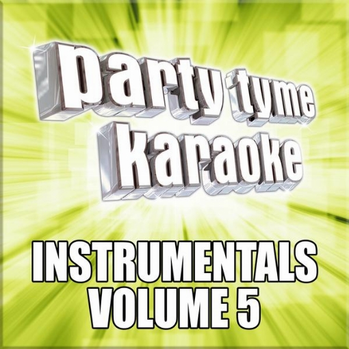 Party Tyme Karaoke - Instrumentals 5