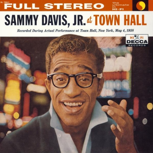 Sammy Davis, Jr. At Town Hall(Live At Town Hall, New York/1958)