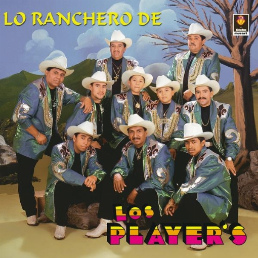 Lo Ranchero de Los Player's