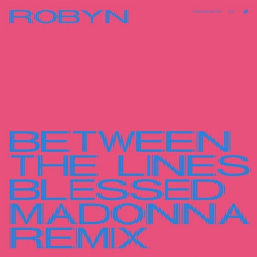 Between The Lines(The Blessed Madonna Remix)
