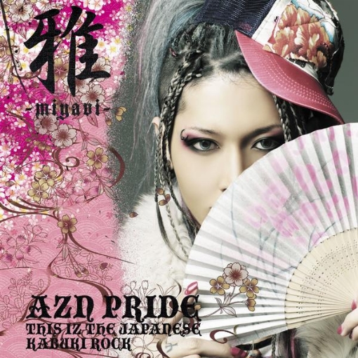 AZN PRIDE－THIS IZ THE JAPANESE KABUKI ROCK－